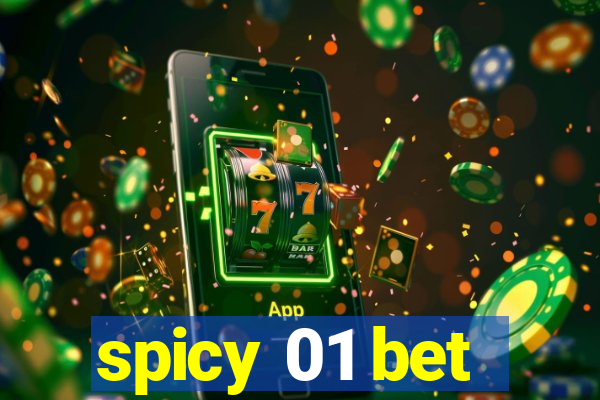 spicy 01 bet